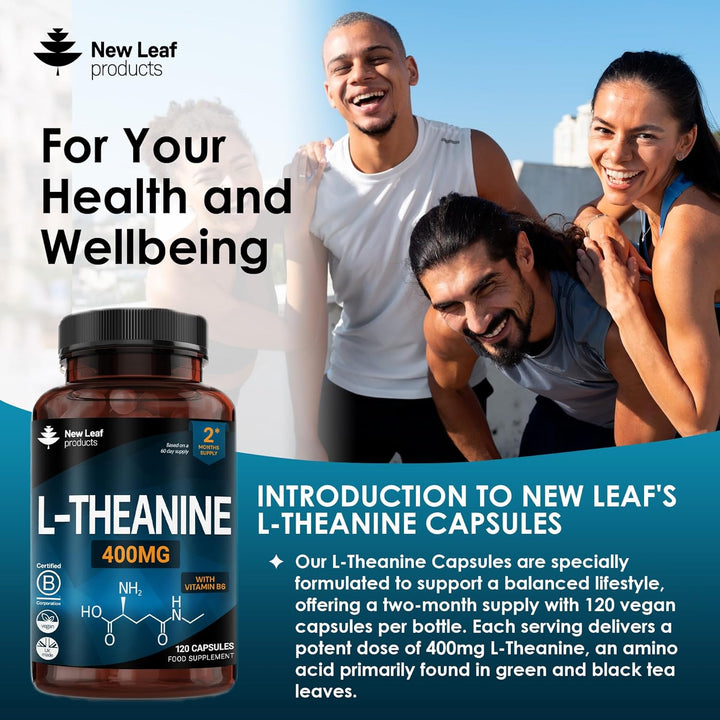 L Theanine Enriched with Vitamin B6 - High Strength L Theanine 400Mg Natural Nootropics from Green Tea - 120 Vegan L-Theanine Capsules - Made in the UK Theanine Supplements by New Leaf