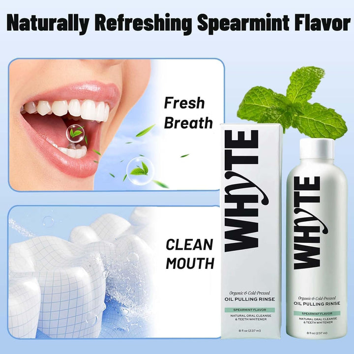 Whyte Oil Pulling Rinse, Spearmint Oils Pullings Rinse, Natural Oral Cleanse, Remove Yellow Stains and Brighten Teeth