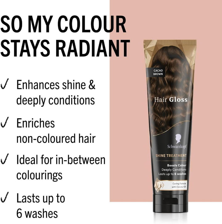 Hair Gloss Shine Treatment Cacao Brown 150Ml, Semi-Permanent Hair Dye, Temporary Hair Treatment to Condition and Colour Hair, Contains Coconut Oil, Enhances Colour and Reduces Breakage